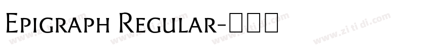 Epigraph Regular字体转换